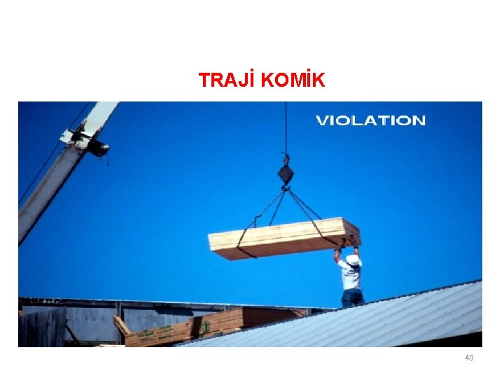 TRAJİ KOMİK 40 