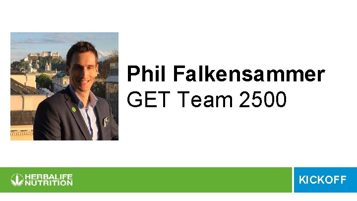 Phil Falkensammer GET Team 2500 KICKOFF 