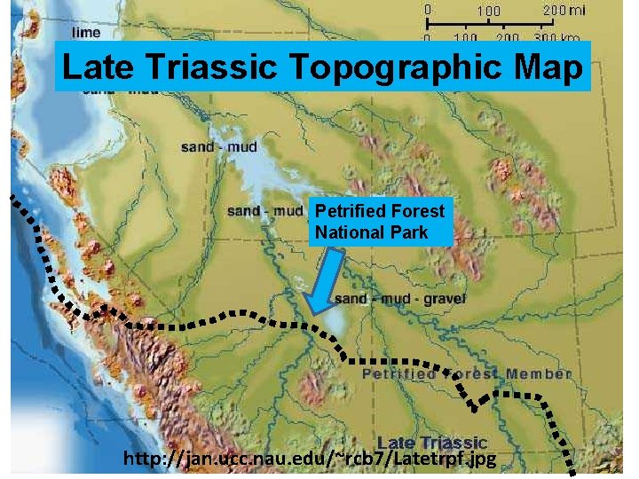 Late Triassic Topographic Map Petrified Forest National Park http: //jan. ucc. nau. edu/~rcb 7/Latetrpf.