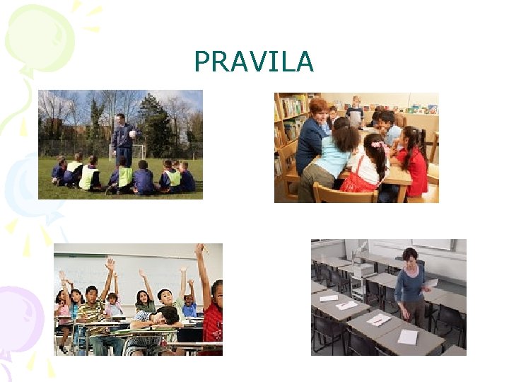 PRAVILA PRAVILA