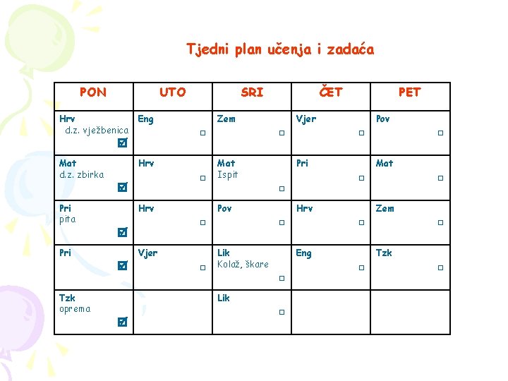 Tjedni plan učenja i zadaća PON UTO Hrv d. z. vježbenica Eng Mat d. Tjedni plan učenja i zadaća PON UTO Hrv d. z. vježbenica Eng Mat d.