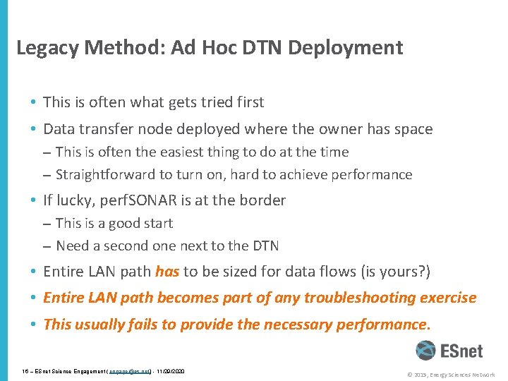 Legacy Method: Ad Hoc DTN Deployment • This is often what gets tried first