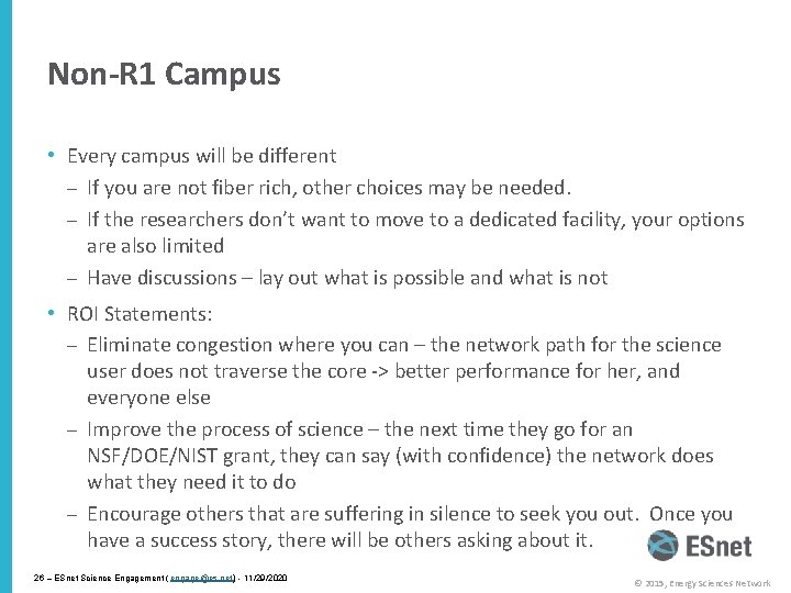 Non-R 1 Campus • Every campus will be different – If you are not