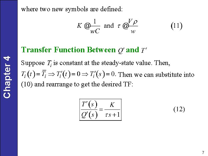 where two new symbols are defined: Chapter 4 Transfer Function Between Suppose and is