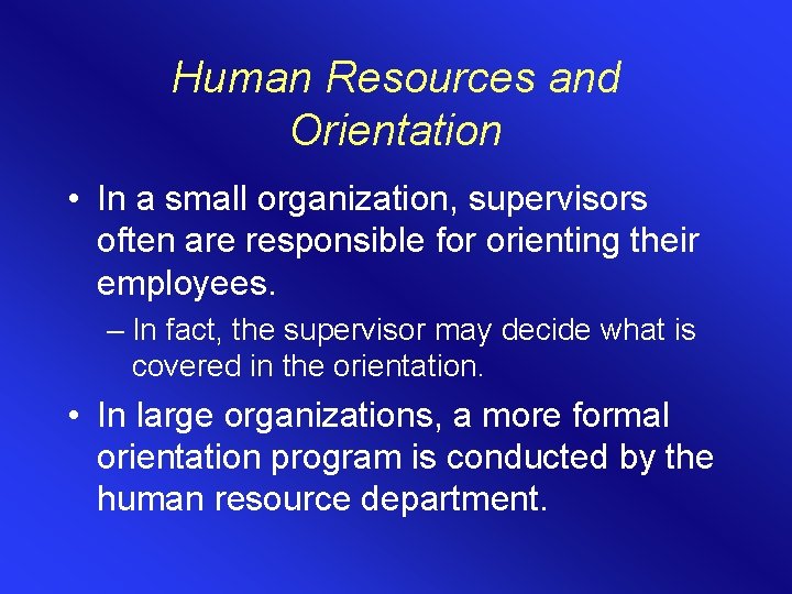 Orientation And Training If You Think Training Is