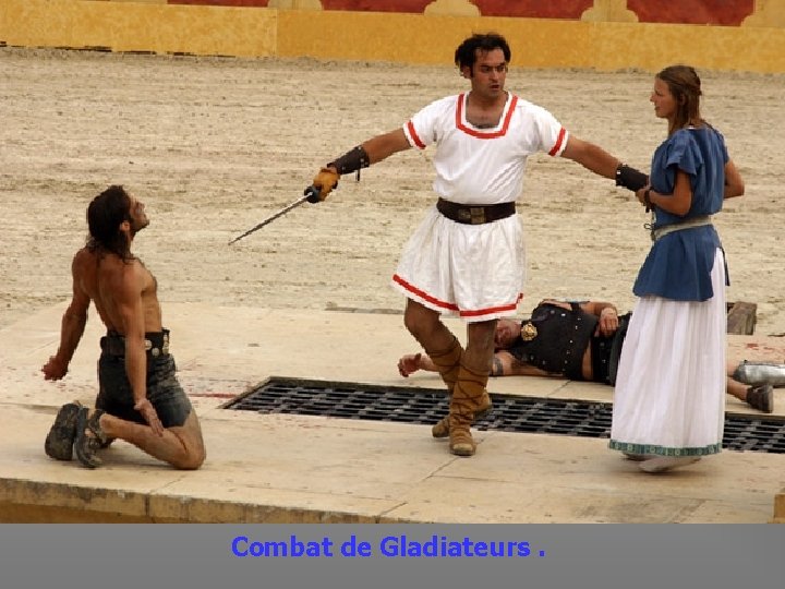  Combat de Gladiateurs. 