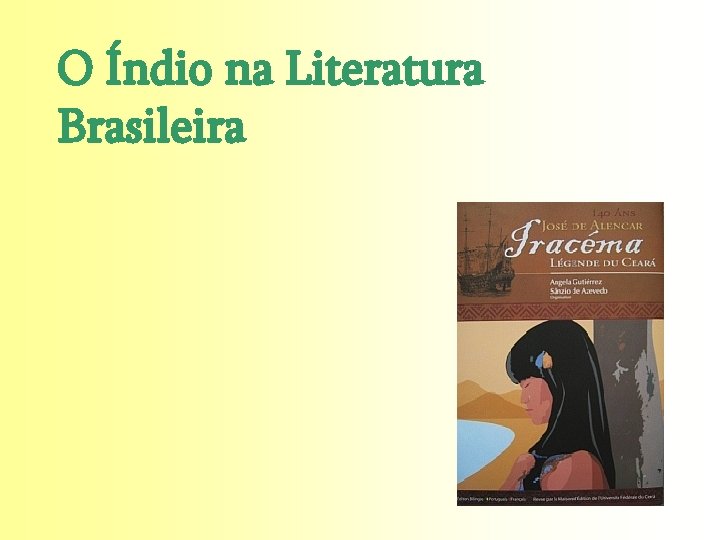 O Índio na Literatura Brasileira 