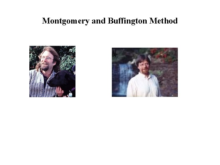 Montgomery and Buffington Method 