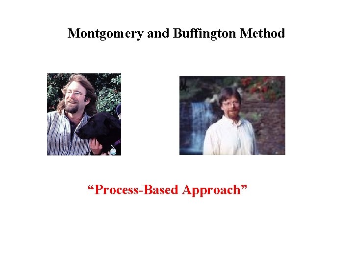 Montgomery and Buffington Method “Process-Based Approach” 
