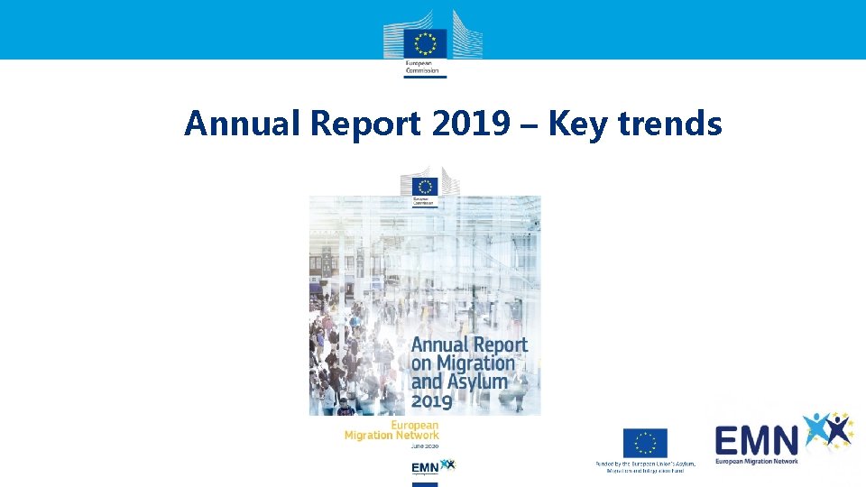 Annual Report 2019 – Key trends 
