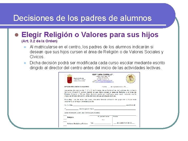 Decisiones de los padres de alumnos l Elegir Religión o Valores para sus hijos