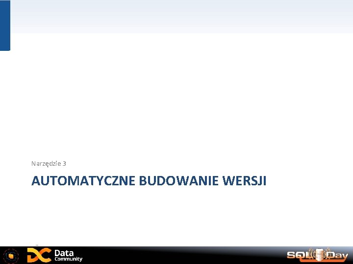 Narzędzie 3 AUTOMATYCZNE BUDOWANIE WERSJI 