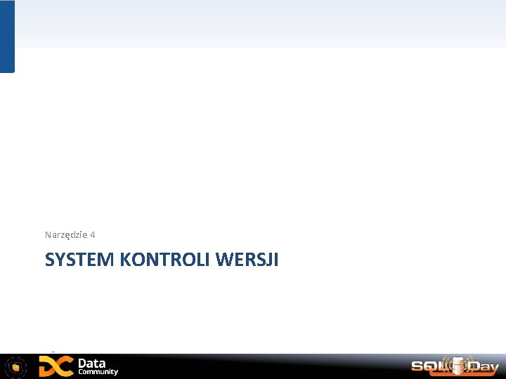 Narzędzie 4 SYSTEM KONTROLI WERSJI 