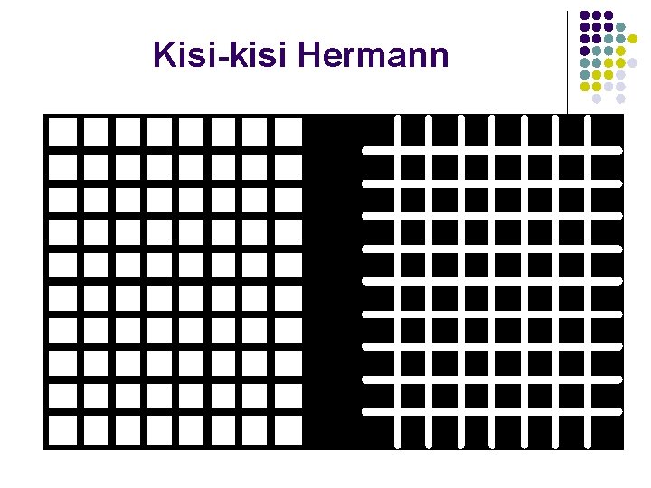 Kisi-kisi Hermann Kisi-kisi Hermann
