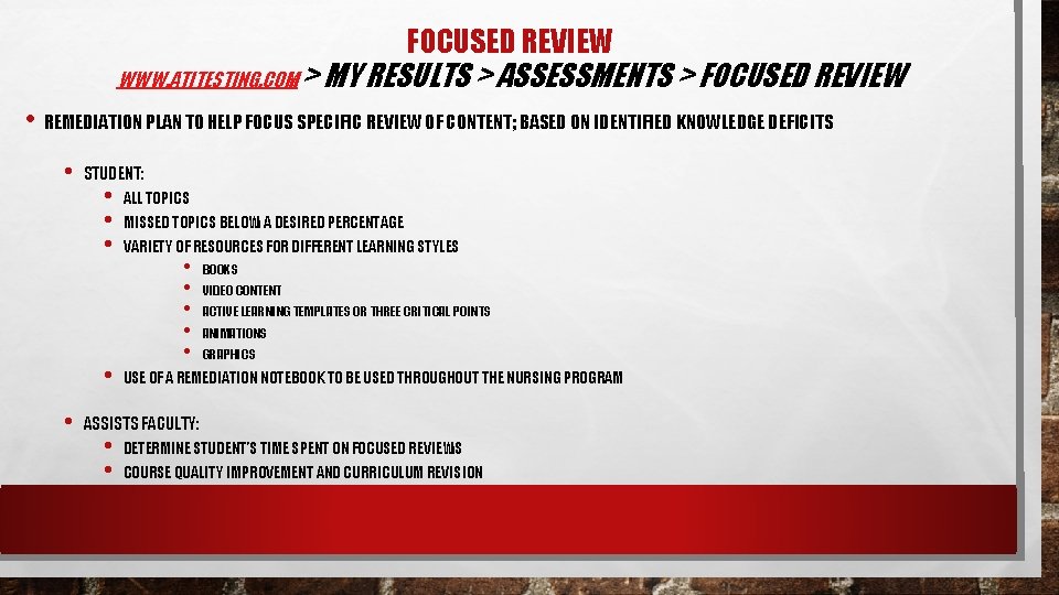 FOCUSED REVIEW WWW. ATITESTING. COM > MY RESULTS > ASSESSMENTS > FOCUSED REVIEW • FOCUSED REVIEW WWW. ATITESTING. COM > MY RESULTS > ASSESSMENTS > FOCUSED REVIEW •