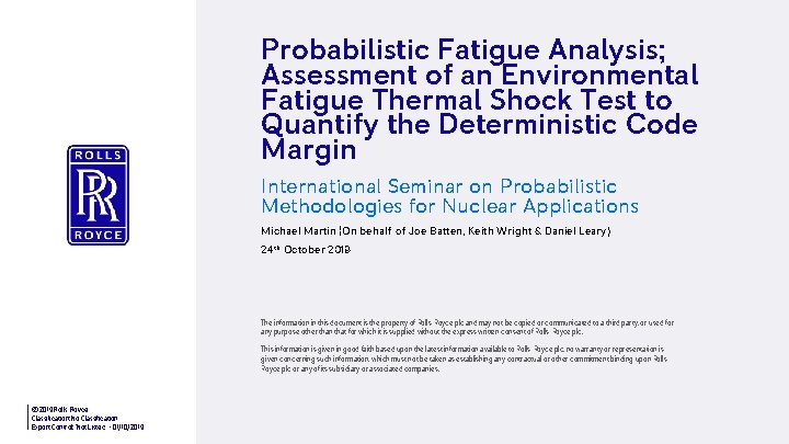 Probabilistic Fatigue Analysis; Assessment of an Environmental Fatigue Thermal Shock Test to Quantify the