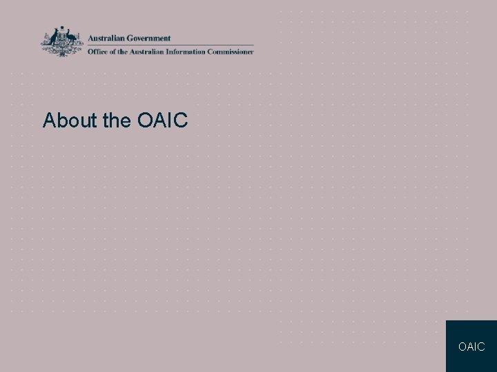 About the OAIC 