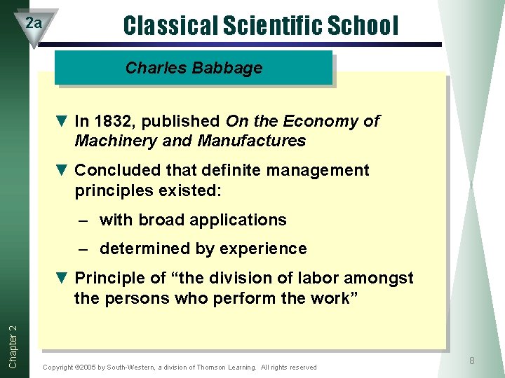 2 a Classical Scientific School Charles Babbage ▼ In 1832, published On the Economy