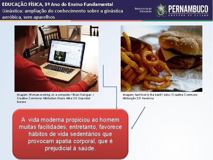 EDUCAÇÃO FÍSICA, 9º Ano do Ensino Fundamental Ginástica: ampliação do conhecimento sobre a ginástica EDUCAÇÃO FÍSICA, 9º Ano do Ensino Fundamental Ginástica: ampliação do conhecimento sobre a ginástica