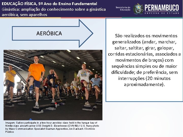 EDUCAÇÃO FÍSICA, 9º Ano do Ensino Fundamental Ginástica: ampliação do conhecimento sobre a ginástica EDUCAÇÃO FÍSICA, 9º Ano do Ensino Fundamental Ginástica: ampliação do conhecimento sobre a ginástica