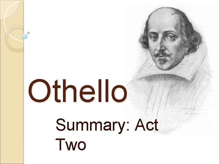 Othello Summary: Act Two 