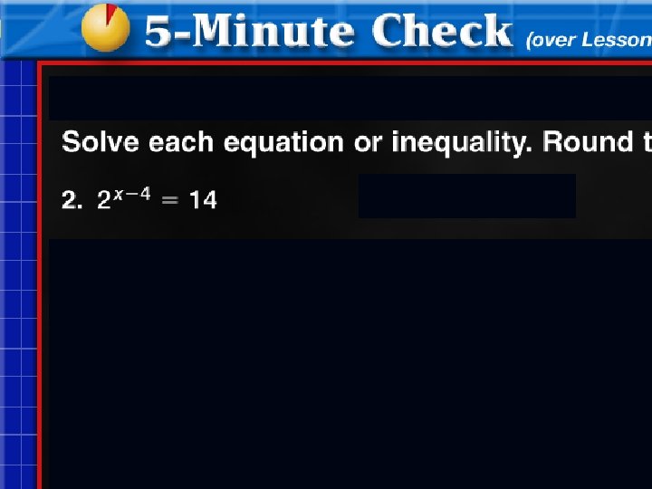 Algebra 2 B - Chapter 10 Section 5 Natural Logarithms 