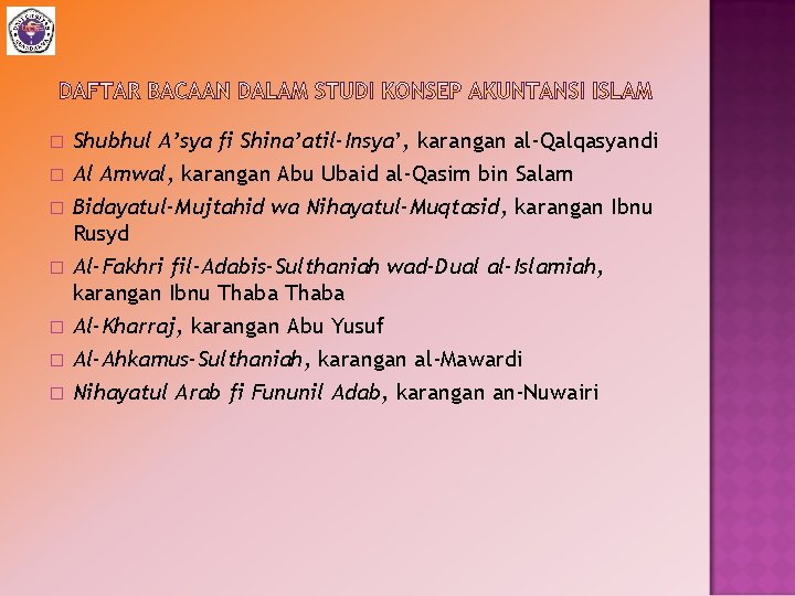 � � � � Shubhul A’sya fi Shina’atil-Insya’, karangan al-Qalqasyandi Al Amwal, karangan Abu