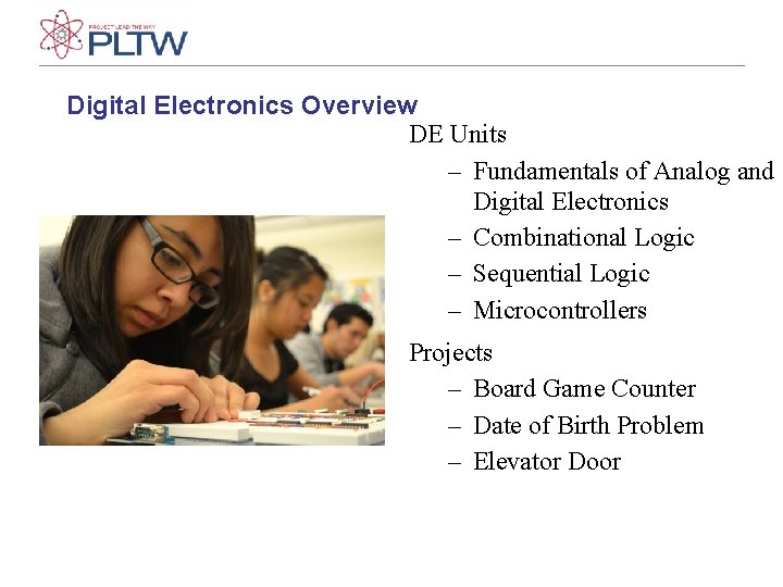 Digital Electronics Overview DE Units – Fundamentals of Analog and Digital Electronics – Combinational Digital Electronics Overview DE Units – Fundamentals of Analog and Digital Electronics – Combinational