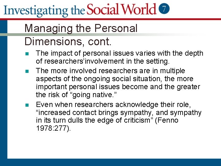 Managing the Personal Dimensions, cont. n n n The impact of personal issues varies