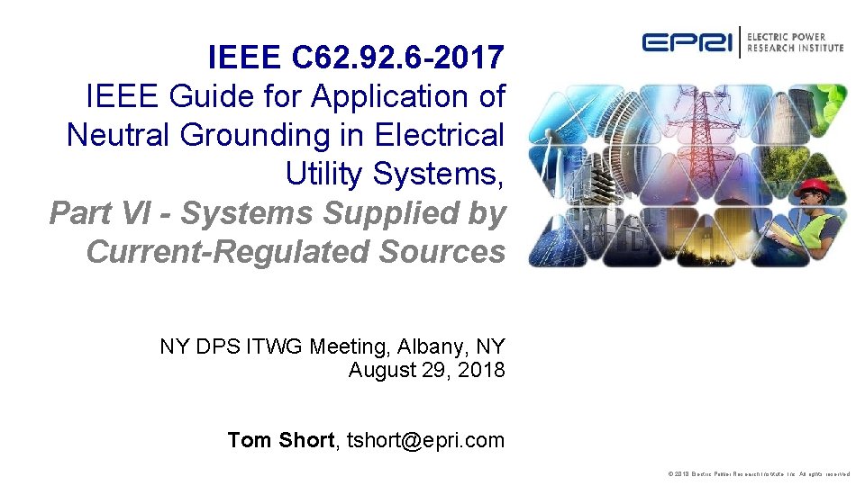 IEEE C 62. 92. 6 -2017 IEEE Guide for Application of Neutral Grounding in