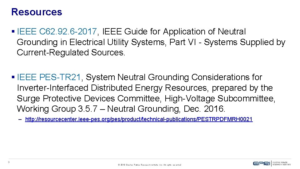 Resources § IEEE C 62. 92. 6 -2017, IEEE Guide for Application of Neutral