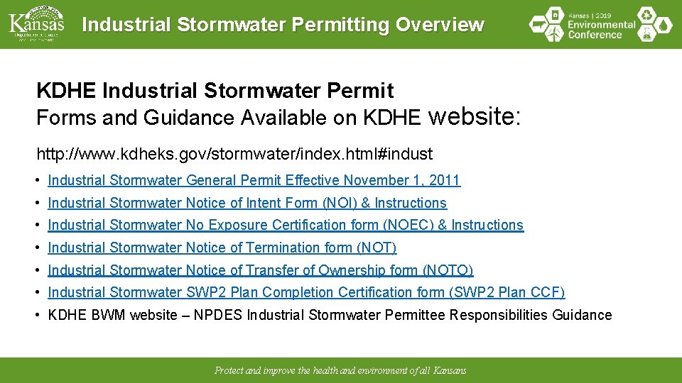 Industrial Stormwater Permitting Overview KDHE Industrial Stormwater Permit Forms and Guidance Available on KDHE