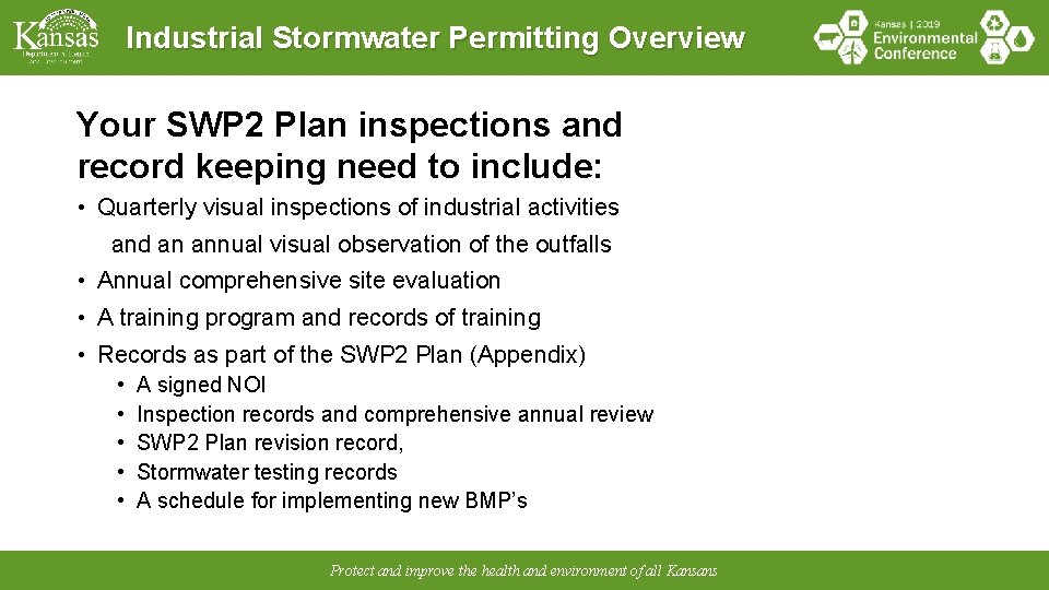 Industrial Stormwater Permitting Overview Your SWP 2 Plan inspections and record keeping need to