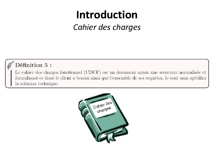 Introduction Cahier des charges 