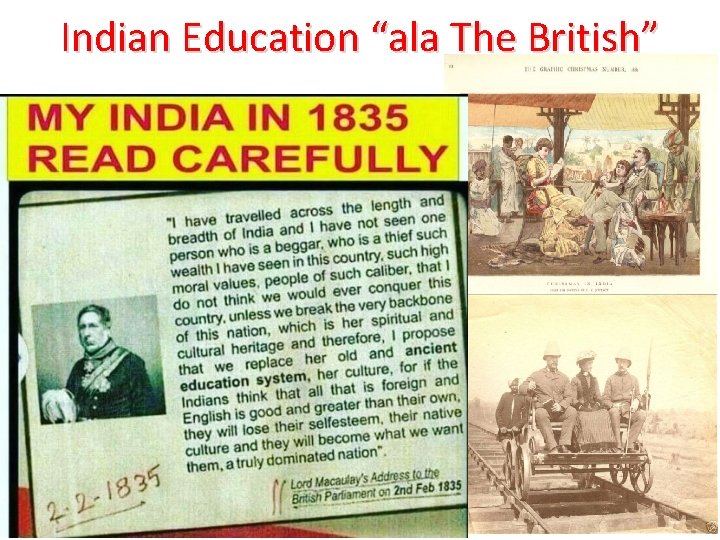Indian Education “ala The British” 
