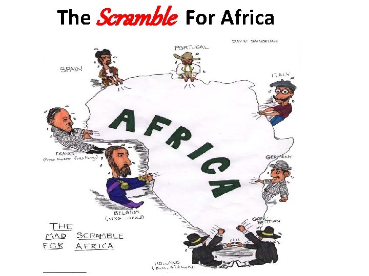 The Scramble For Africa 