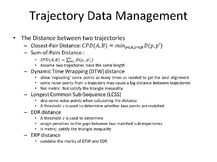 Trajectory Data Management • 