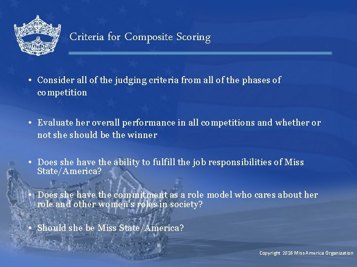 Criteria for Composite Scoring • Consider all of the judging criteria from all of
