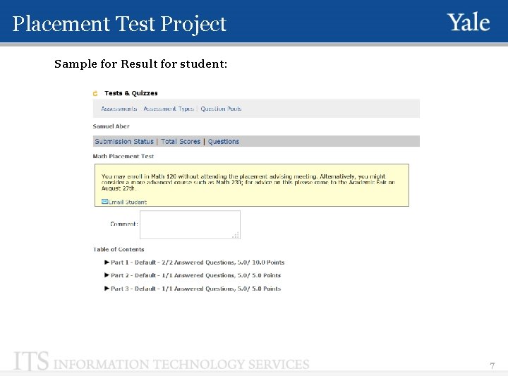 Placement Test Project Sample for Result for student: 7 