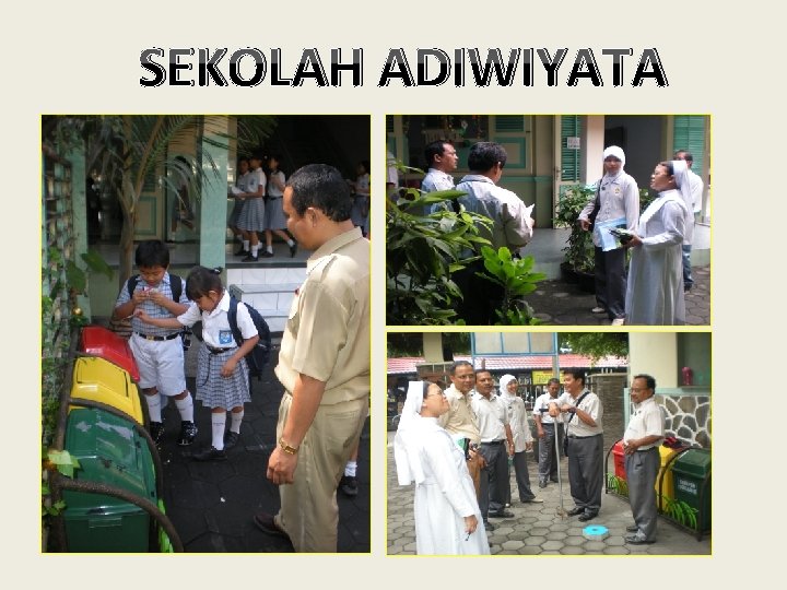 SEKOLAH ADIWIYATA 