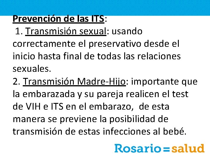 Prevención de las ITS: 1. Transmisión sexual: usando correctamente el preservativo desde el inicio