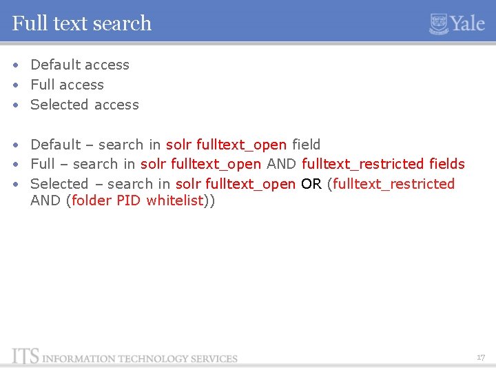 Full text search • Default access • Full access • Selected access • Default