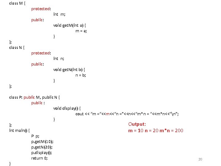 class M { protected: public: }; class N { protected: public: }; int m; class M { protected: public: }; class N { protected: public: }; int m;