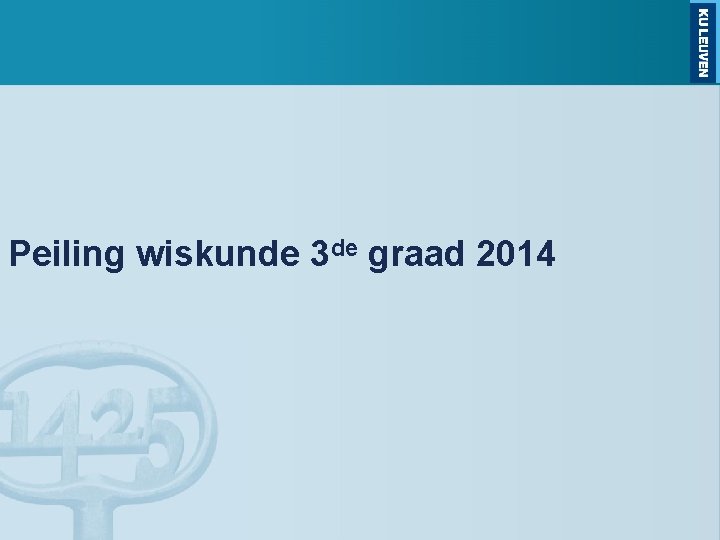 Peiling wiskunde 3 de graad 2014 