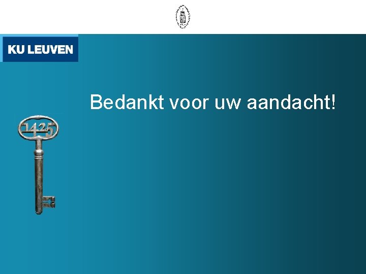 Bedankt voor uw aandacht! 