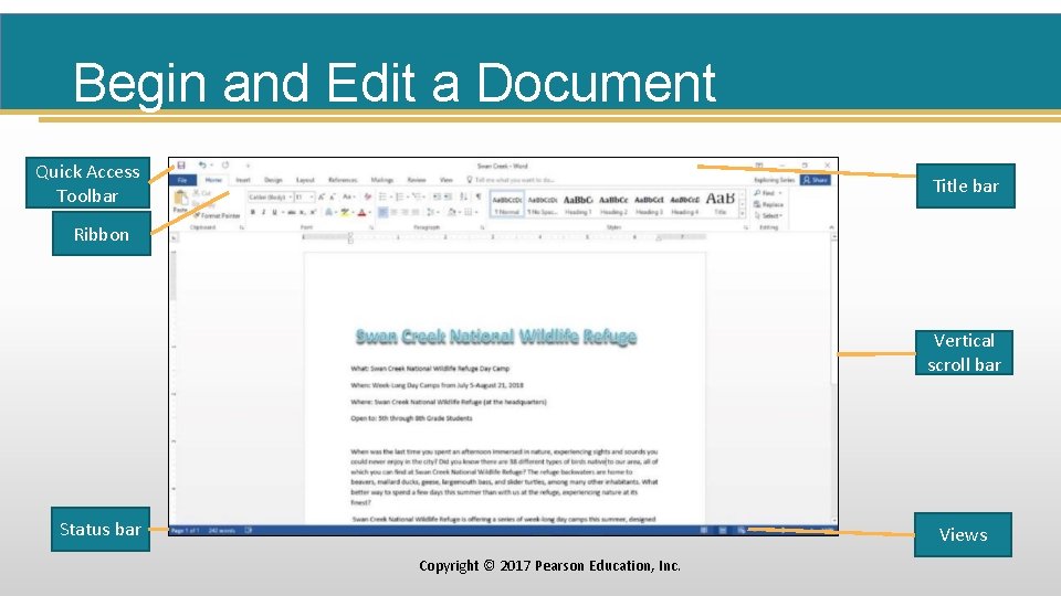 Begin and Edit a Document Quick Access Toolbar Title bar Ribbon Vertical scroll bar