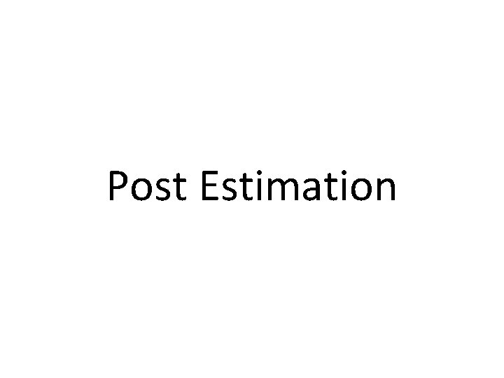 Post Estimation 