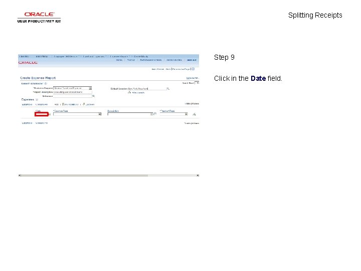 Splitting Receipts Step 9 Click in the Date field. 