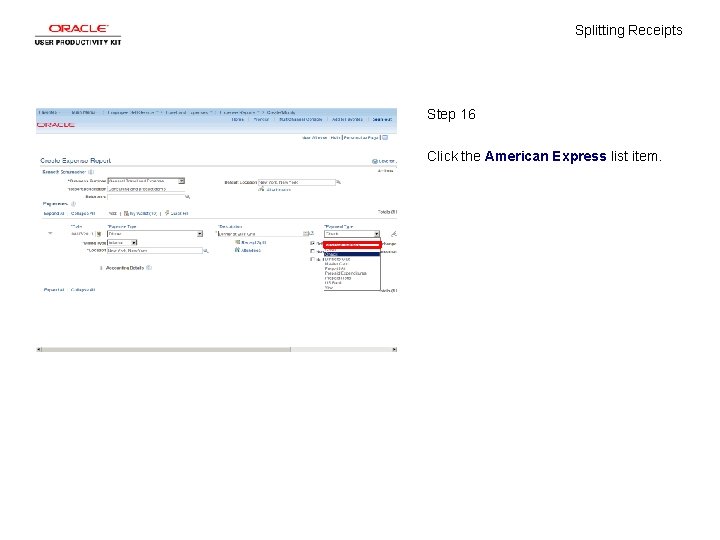 Splitting Receipts Step 16 Click the American Express list item. 