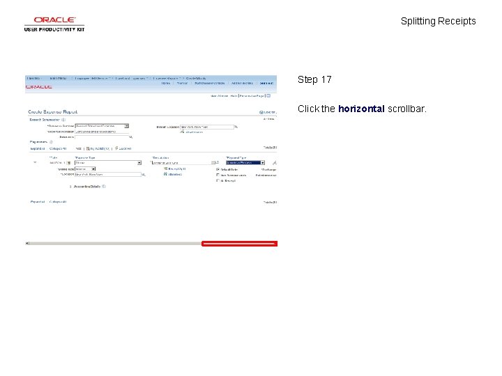 Splitting Receipts Step 17 Click the horizontal scrollbar. 